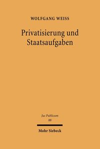 Produktbild: Privatisierung und Staatsaufgaben