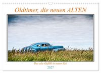 Produktbild: Oldtimer, die neuen ALTEN (Wandkalender 2027 DIN A3 quer), CALVENDO Monatskalender