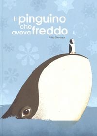 Produktbild: Il pinguino che aveva freddo