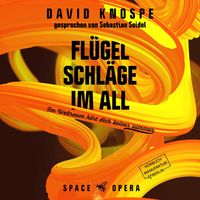 Produktbild: Fl&uuml;gelschl&auml;ge im All