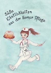 Produktbild: S&uuml;&szlig;e K&ouml;stlichkeiten aus der Horner Pflege