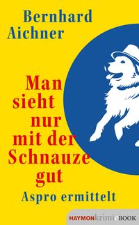 Produktbild: Man sieht nur mit der Schnauze gut