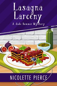 Produktbild: Lasagna Larceny (A Jade Sommer Mystery, #5)