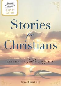 Produktbild: A Cup of Comfort Stories for Christians