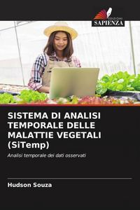 Produktbild: SISTEMA DI ANALISI TEMPORALE DELLE MALATTIE VEGETALI (SiTemp)