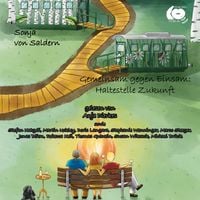 Produktbild: Gemeinsam gegen Einsam: Haltestelle Zukunft