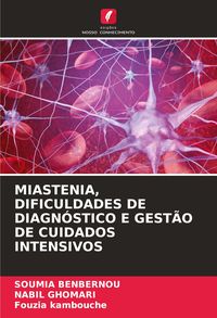 Produktbild: Miastenia, Dificuldades De Diagn&oacute;stico E Gest&atilde;o De Cuidados Intensivos