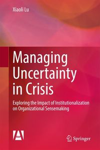 Produktbild: Managing Uncertainty in Crisis