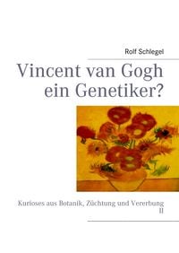 Produktbild: Vincent van Gogh ein Genetiker?