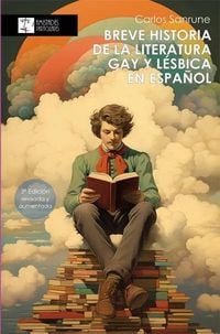 Produktbild: Breve historia de la literatura gay y l&eacute;sbica en espa&ntilde;ol : estudio geneal&oacute;gico de la narrativa homosexual en el &aacute;mbito de la literatura en espa&ntilde;ol