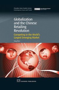 Produktbild: Globalization and the Chinese Retailing Revolution