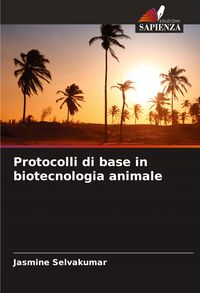 Produktbild: Protocolli di base in biotecnologia animale