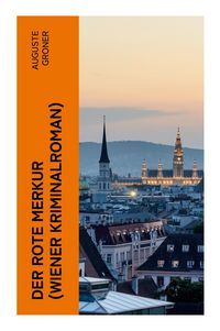 Produktbild: Der rote Merkur (Wiener Kriminalroman)