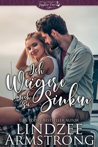 Produktbild: Ich weigere mich zu sinken (Zweite Chancen in Sapphire Cove, #3)