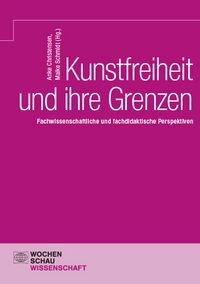 Produktbild: Kunstfreiheit und ihre Grenzen