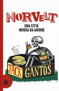 Produktbild: Norvelt. Una citt&agrave; noiosa da morire
