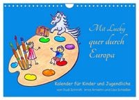 Produktbild: Mit Lucky quer durch Europa (Wandkalender 2027 DIN A4 quer), CALVENDO Monatskalender