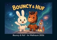 Produktbild: Bouncy & Huf - Im Weltraum 2026 Fotokalender DIN A4