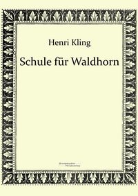 Produktbild: Schule f&uuml;r Waldhorn