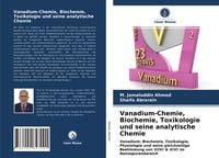Produktbild: Vanadium-Chemie, Biochemie, Toxikologie und seine analytische Chemie