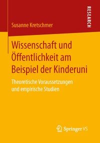 Produktbild: Wissenschaft und &Ouml;ffentlichkeit am Beispiel der Kinderuni