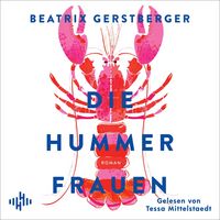 Produktbild: Die Hummerfrauen (Die Hummerfrauen-Reihe 1)