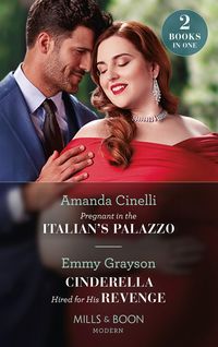 Produktbild: Pregnant In The Italian's Palazzo / Cinderella Hired For His Revenge