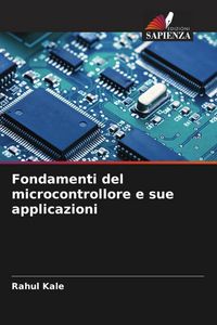 Produktbild: Fondamenti del microcontrollore e sue applicazioni