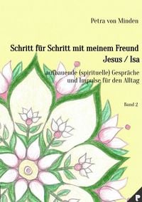 Produktbild: Gespr&auml;che mit Isa / Schritt f&uuml;r Schritt mit meinem Freund Jesus / Isa - Band 2