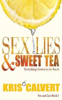 Produktbild: Sex, Lies & Sweet Tea