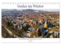 Produktbild: Goslar im Winter (Tischkalender 2027 DIN A5 quer), CALVENDO Monatskalender