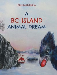 Produktbild: A BC Island Animal Dream