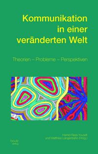 Produktbild: Kommunikation in einer ver&auml;nderten Welt