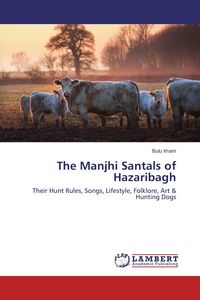 Produktbild: The Manjhi Santals of Hazaribagh