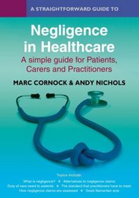 Produktbild: A Straightforward Guide to Negligence in Healthcare