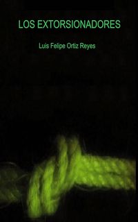 Produktbild: Los Extorsionadores