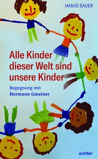 Produktbild: Alle Kinder dieser Welt sind unsere Kinder