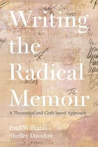 Produktbild: Writing the Radical Memoir