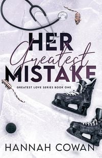 Produktbild: Cowan, H: Her Greatest Mistake
