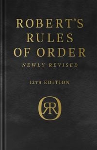 Produktbild: Robert's Rules of Order Newly Revised, Deluxe 12th Edition