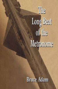 Produktbild: The Long Beat of the Metronome