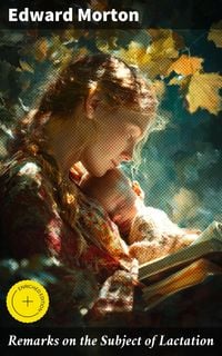 Produktbild: Remarks on the Subject of Lactation