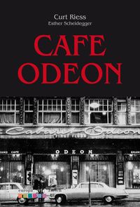 Bild vom Artikel Café Odeon vom Autor Curt Riess