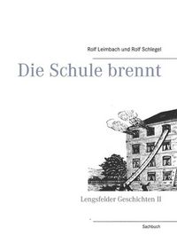 Produktbild: Die Schule brennt
