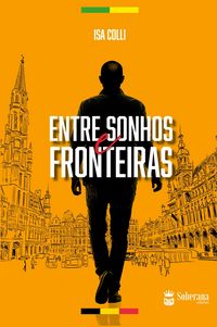 Produktbild: Entre Sonhos e Fronteiras