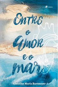 Produktbild: Entre o amor e o mar
