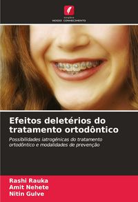 Produktbild: Efeitos delet&eacute;rios do tratamento ortod&ocirc;ntico