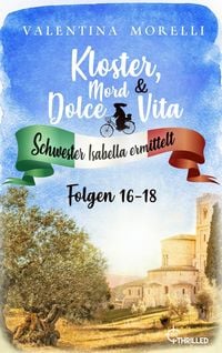 Produktbild: Kloster, Mord und Dolce Vita - Sammelband 6