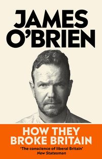 Produktbild: How They Broke Britain