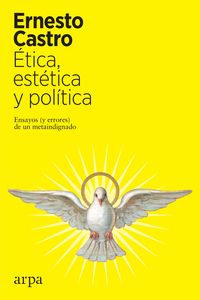 Produktbild: &Eacute;tica, est&eacute;tica y pol&iacute;tica